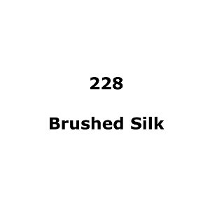228 Brushed Silk sheet, 1.2m x 530mm / 48" x 21"